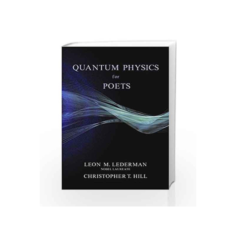 Quantum Physics for Poets by Lederman, Leon M. Book-9781616142339