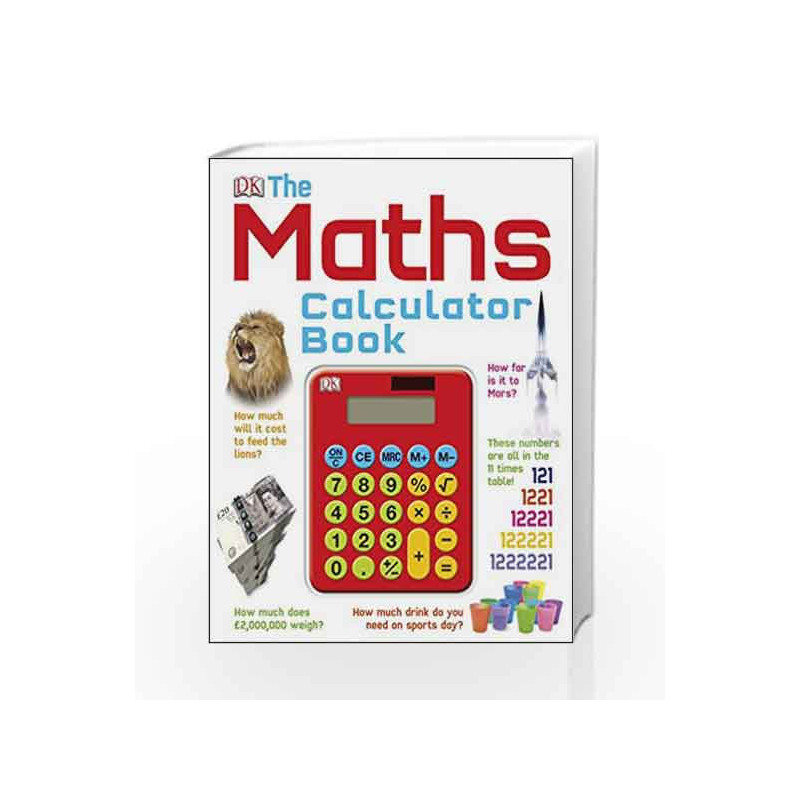 The Maths Calculator Book (Dk) by DK Book-9781409354109