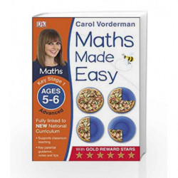 Maths Made Easy: Key Stage 1 Advanced (Carol Vorderman's Maths Made Easy) by Vorderman, Carol Book-9781409344759