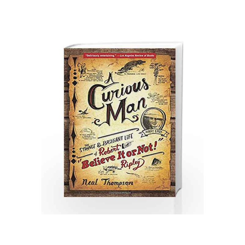 A Curious Man by Neal Thompson Book-9780770436223