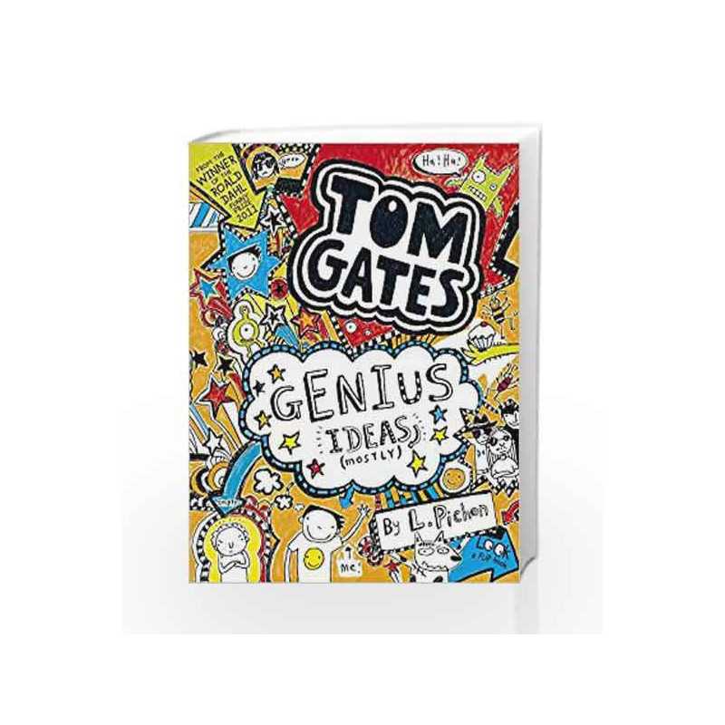 Tom Gates Book #4: Genius Ideas by Pichon L Book-9789351033028