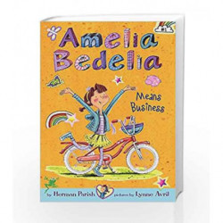 Amelia Bedelia Chapter Book #1: Amelia Bedelia Means Business by Herman Parish Book-9780062094964