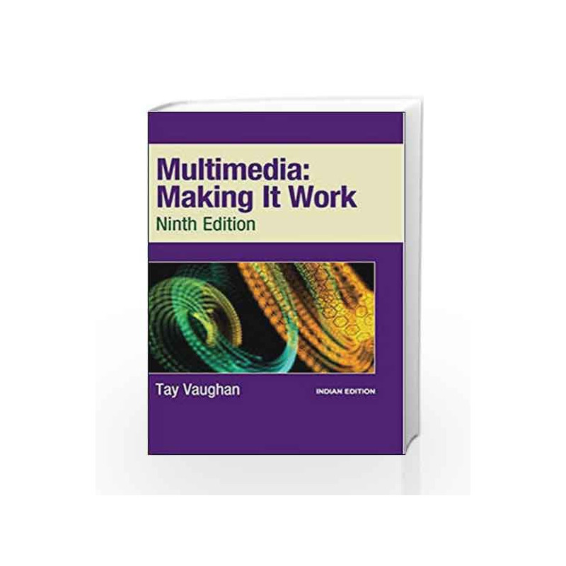 Multimedia: Making it Work by  Book-9789352601578
