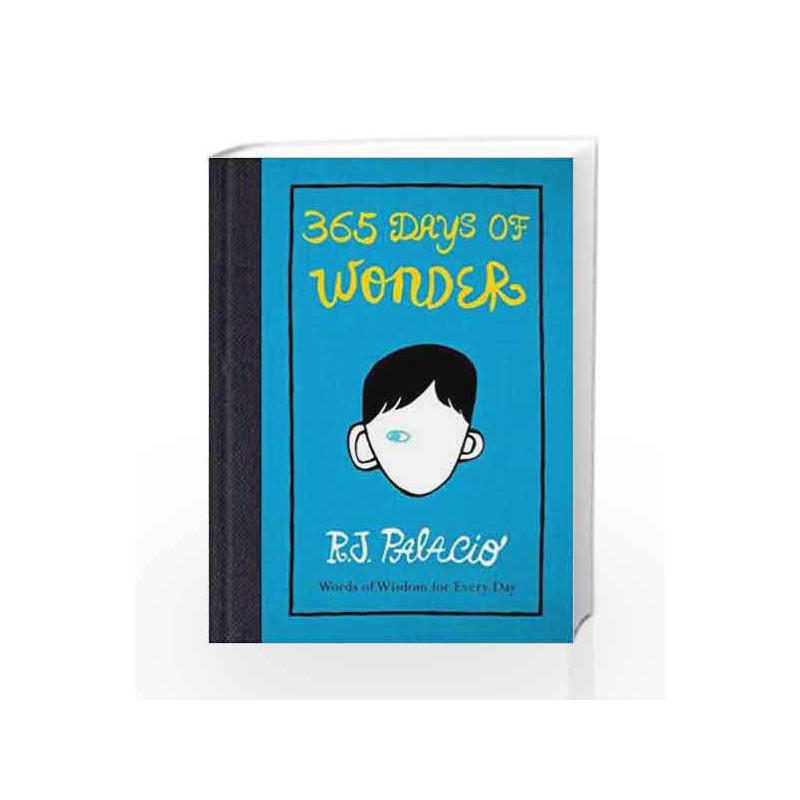 365 Days of Wonder by R J Palacio Book-9780552572712
