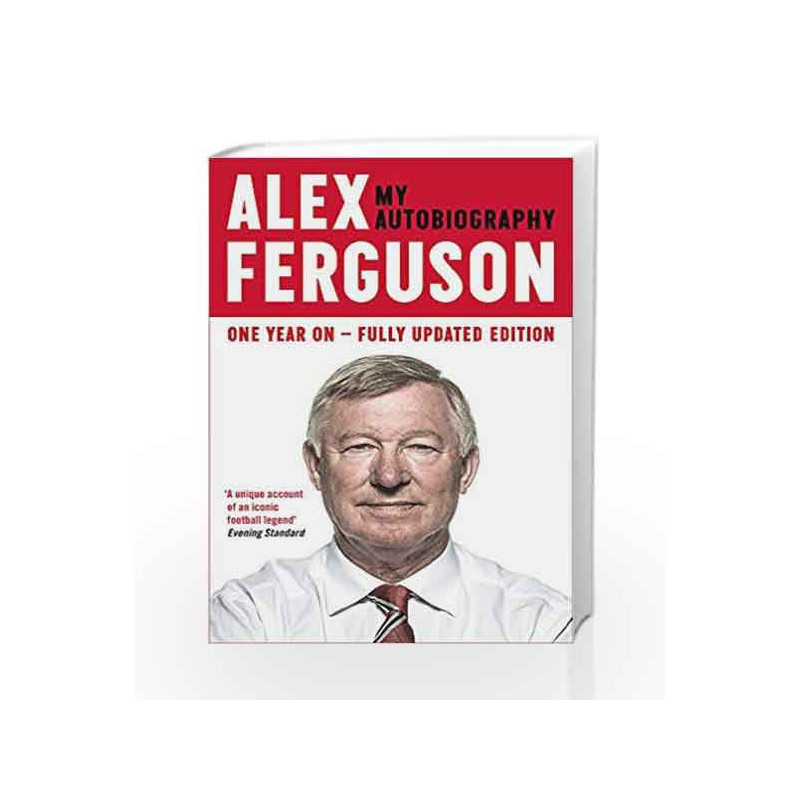 Alex Ferguson: My Autobiography by Alex Ferguson Book-9780340919408