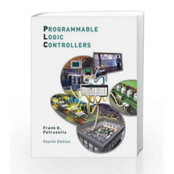Programmable Logic Controllers by Frank D. Petruzella Book-9789352602124