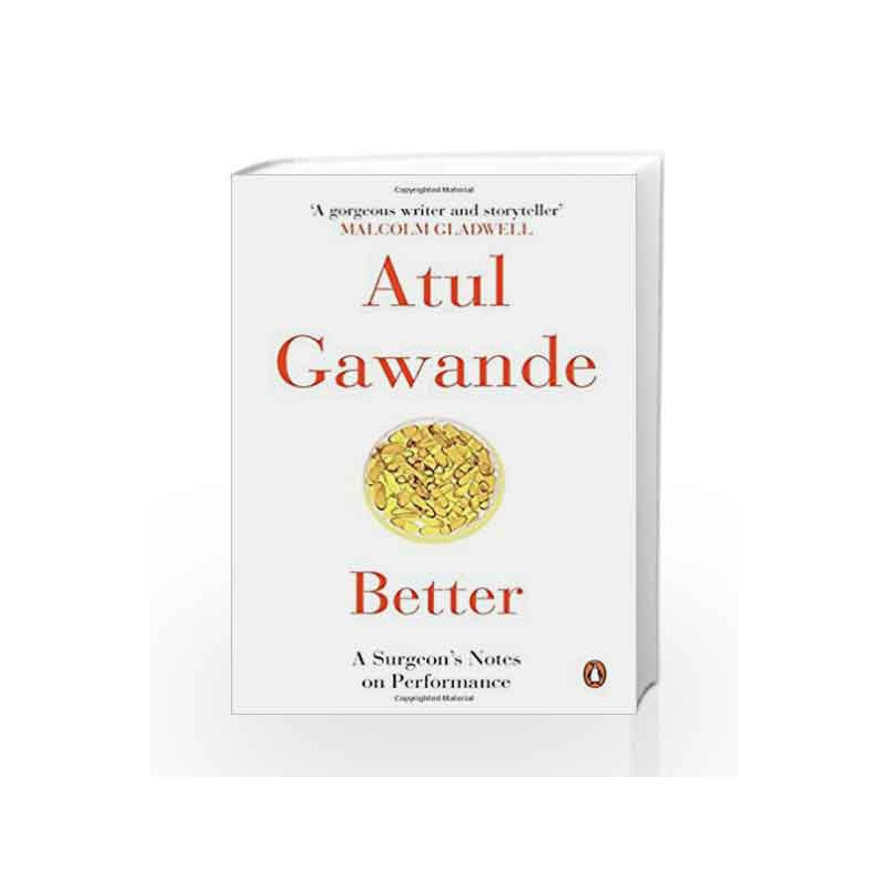 Better: A Surgeon'S Notes On Performance by Atul Gawande Book-9780143423232