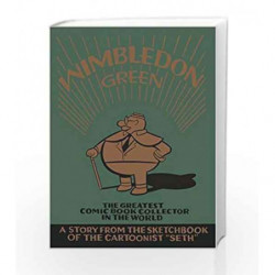 Wimbledon Green: The Greatest Comic Book Collector in the World by Seth Book-9781896597935