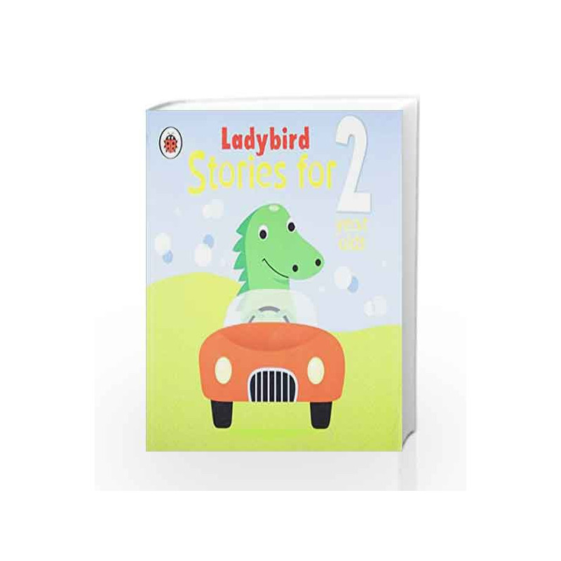 Ladybird Stories for 2 Year Olds by LADYBIRD Book-9780723297697