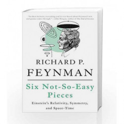 Six Not-So-Easy Pieces by Richard P. Feynman Book-9780465025268