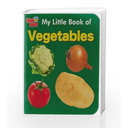 My Little Book of Vegetables by OM BOOKS EDITORIAL TEAM Book-9789384119867