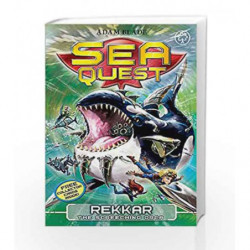 Sea Quest: Rekkar the Screeching Orca: Book 13 by Adam Blade Book-9781408328613