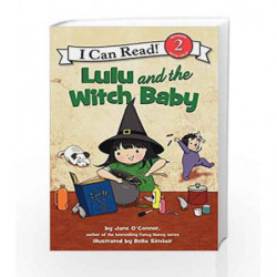Lulu and the Witch Baby (I Can Read Level 2) by Jane O'Connor Book-9780062305169