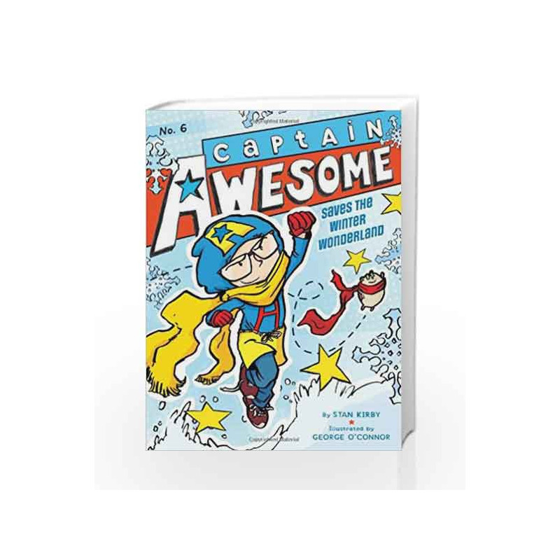 Captain Awesome Saves the Winter Wonderland by Stan Kirby Book-9781442443341