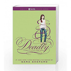 Pretty Little Liars #14: Deadly by Sara Shepard Book-9780062199751