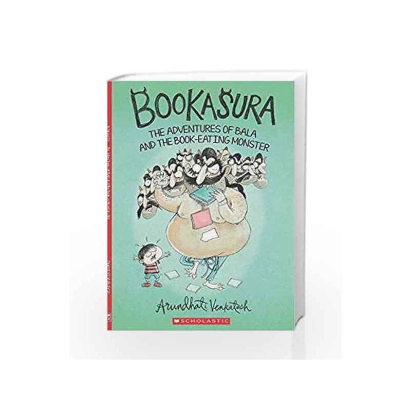 Bookasura: The Adventures of Bala and the Book - Eating Monster by Arundhati Venkatesh Book-9789351037064
