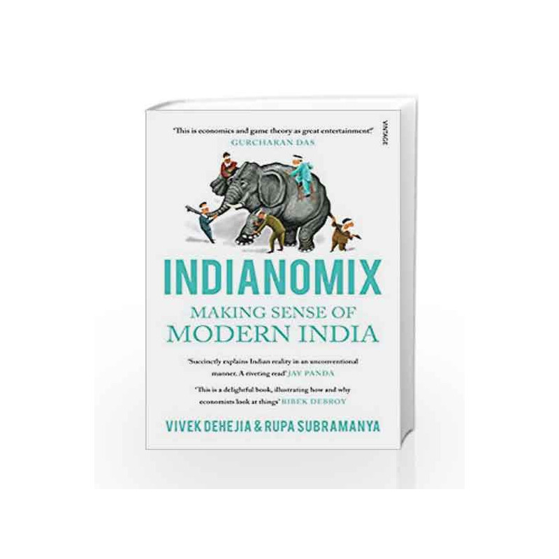 Indianomix: Making Sense of Modern India by Rupa Subramanya Book-9788184006544