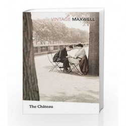 The Chateau by William Maxwell Book-9780099573623
