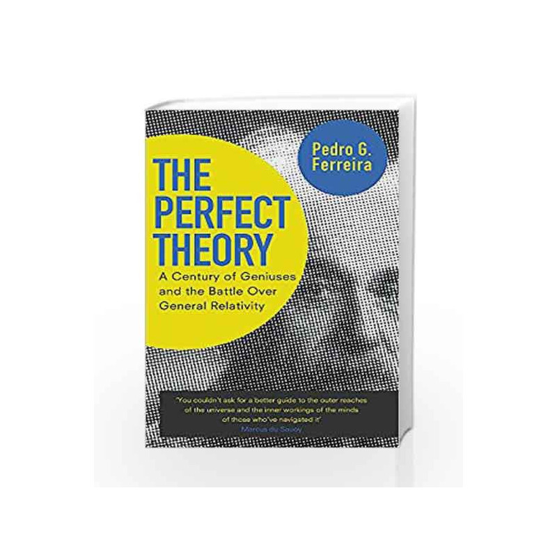 The Perfect Theory by Ferreira, Pedro G. Book-9780349123677