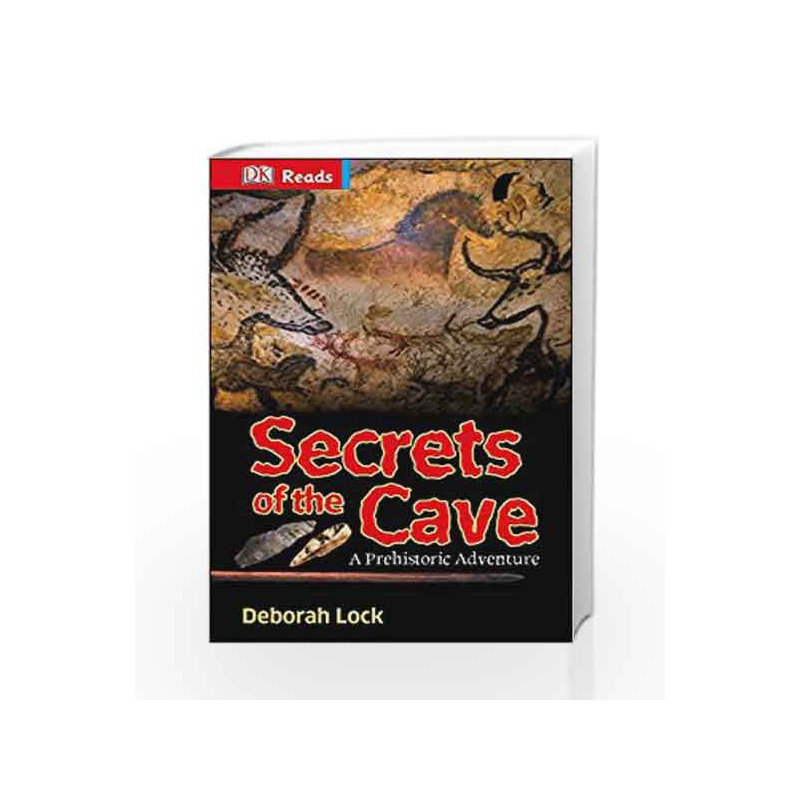 DK Reads: Secrets of the Cave (DK Reads Reading Alone) by Deborah Lock Book-9780241182772