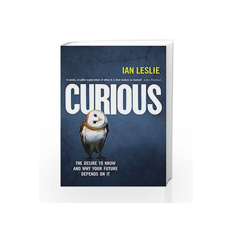 Curious by Ian Leslie Book-9781782064978