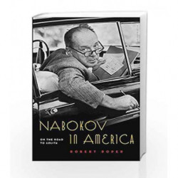 Nabokov in America: On the Road to Lolita by Robert Roper Book-9780802743633