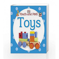 Touch and Feel Toys (DK Touch and Feel) by NA Book-9781409357179