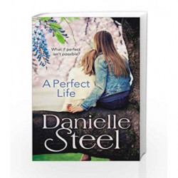 A Perfect Life by STEEL DANIELLE Book-9780552165891