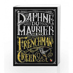 Frenchman's Creek (Reissue): 0 by Maurier, Daphne Du Book-9780349006598