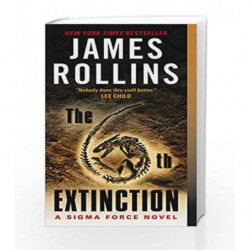 The 6th Extinction (Sigma Force Novels) by James Rollins Book-9780061785696