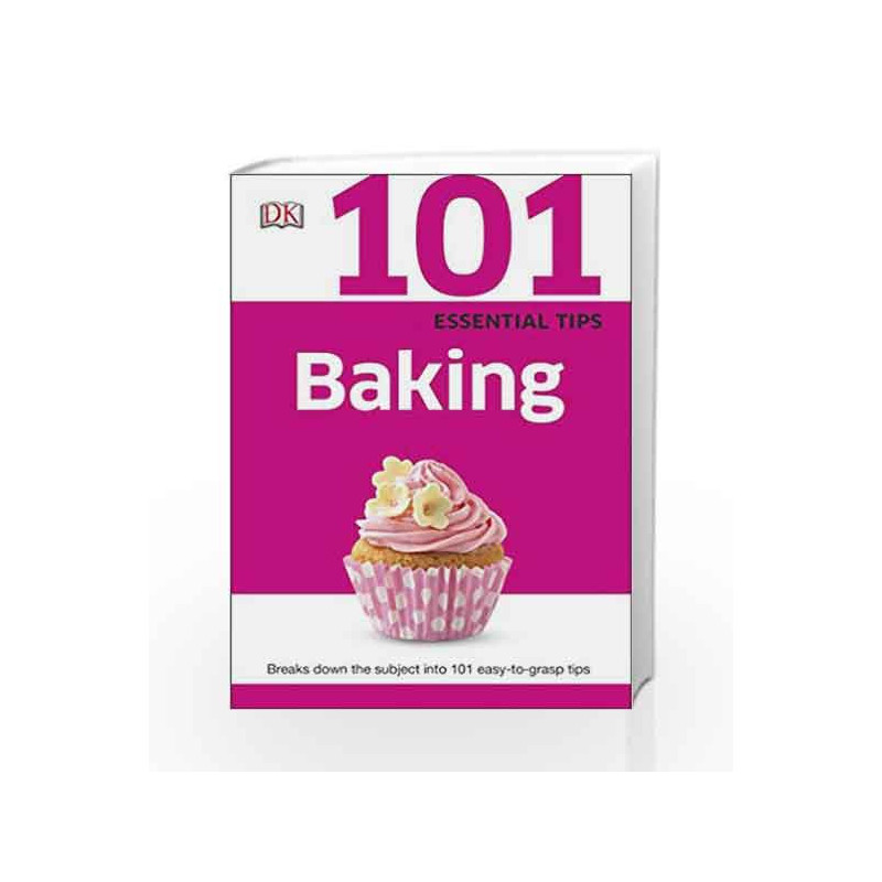 101 Essential Tips Baking by NA Book-9780241014691