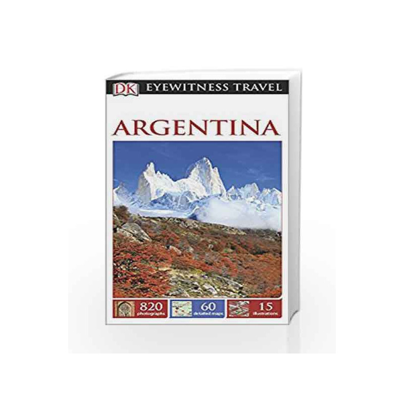 DK Eyewitness Travel Guide Argentina (Eyewitness Travel Guides) by NA Book-9781409329633