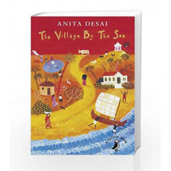 The Village by the Sea (A Puffin Book) by ANITA DESAI Book-9780141359762