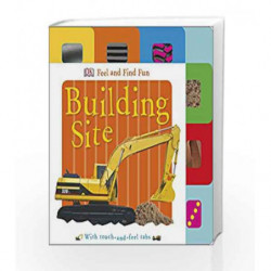 Feel and Find Fun Building Site (Feel & Find Fun) by NA Book-9780241196489
