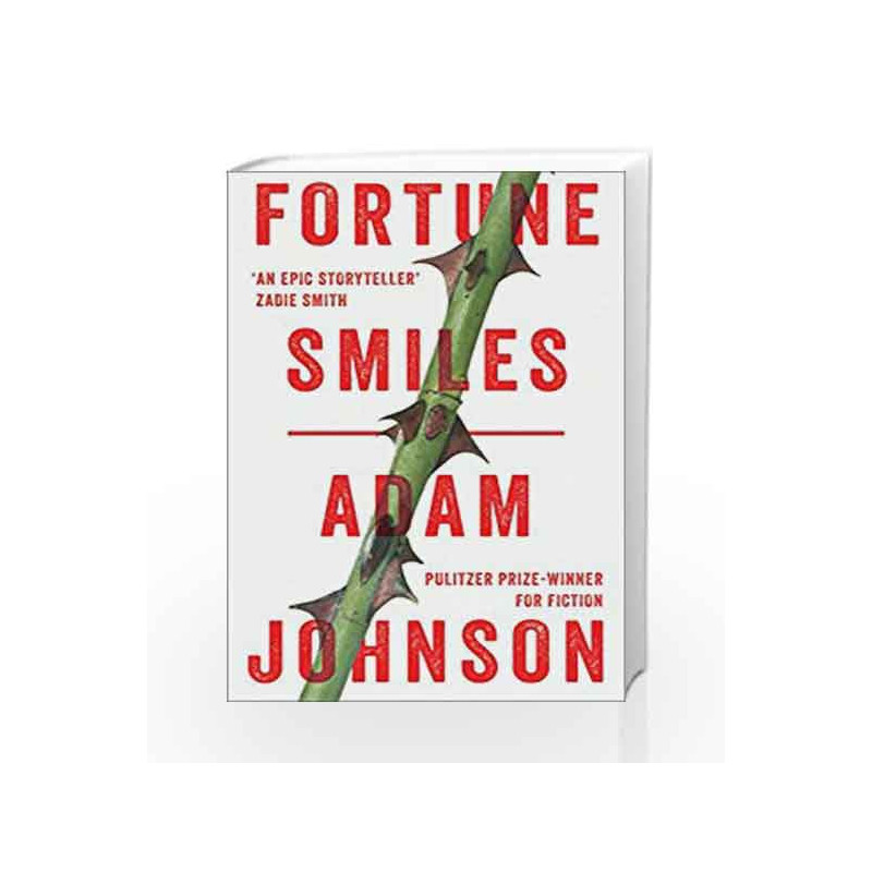 Fortune Smiles: Stories by Johnson, Adam Book-