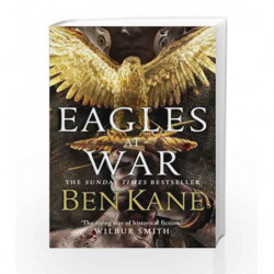 Eagles at War (Eagles of Rome) by Kane, Ben Book-9780099580744