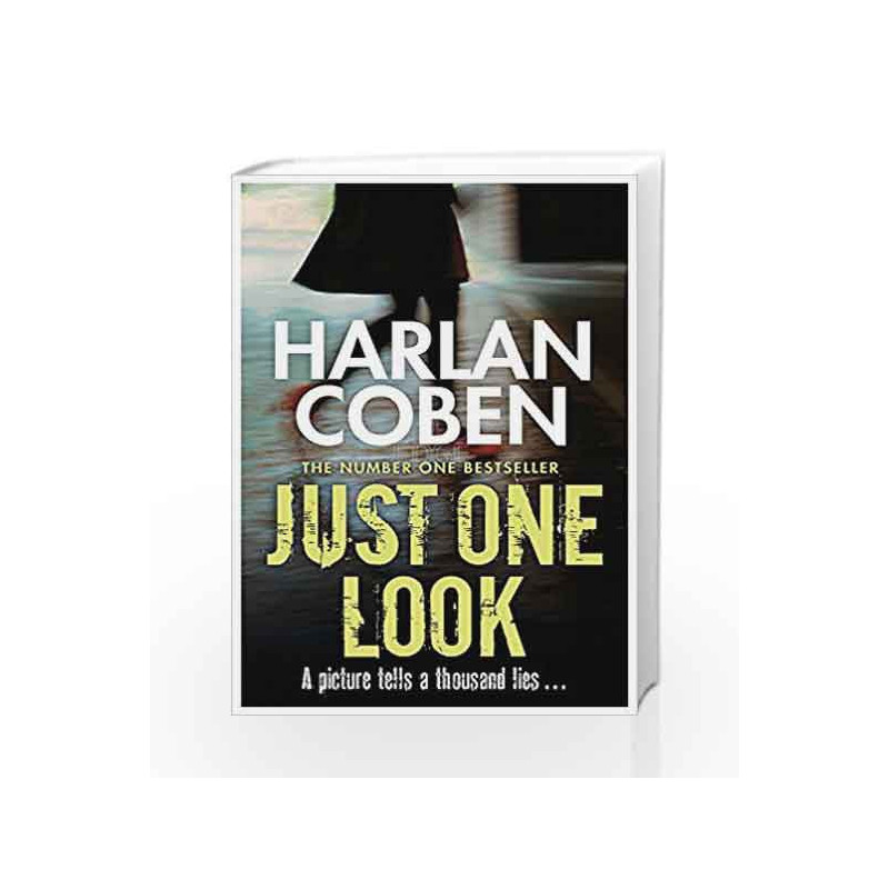 Just One Look by Harlan Coben Book-9781409150480