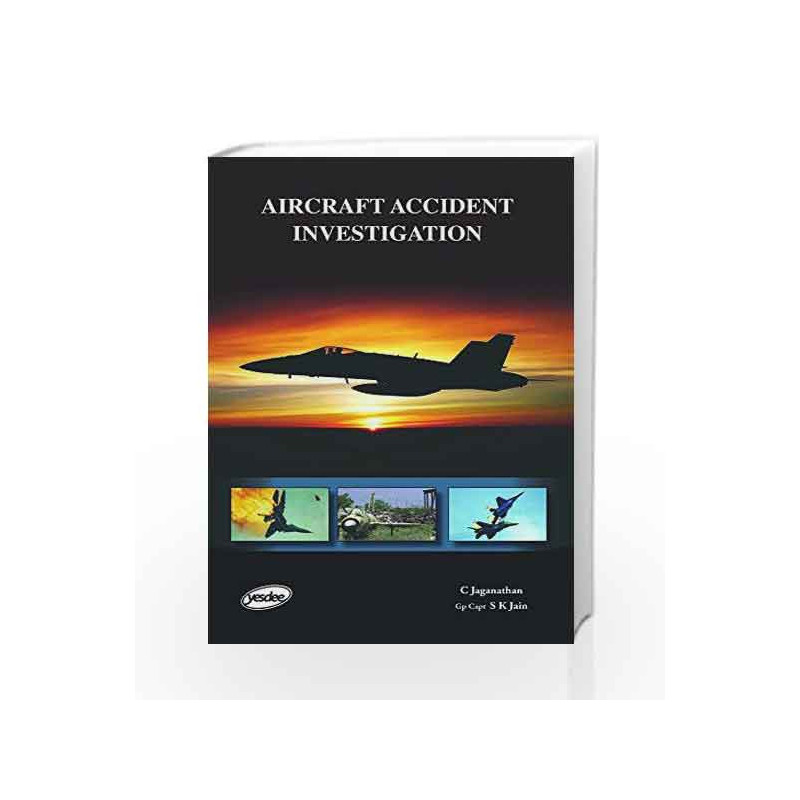 AIRCRAFT ACCIDENT INVESTIGATION by JAGANATHAN Book-9789380381435