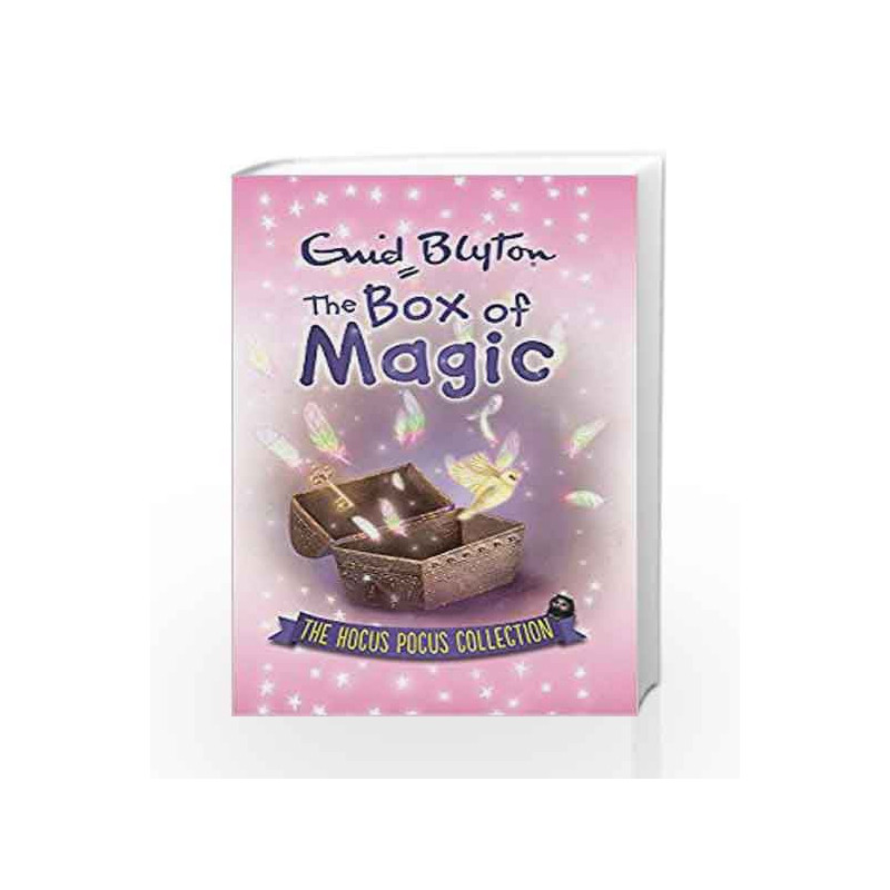 The Box of Magic: The Hocus Pocus Collection (Enid Blyton: Omnibuses) by Enid Blyton Book-9780753727072