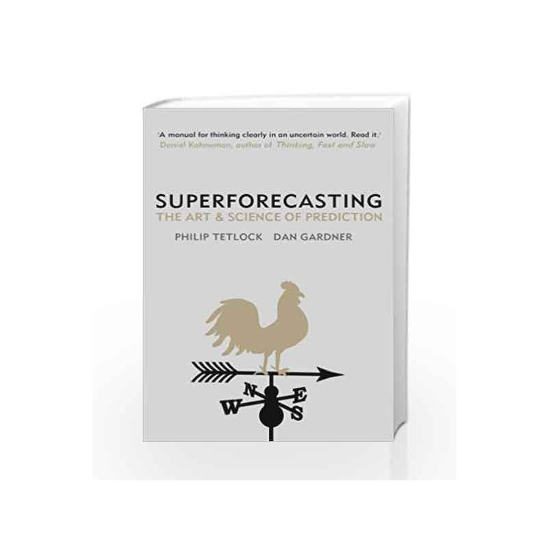 Superforecasting by Tetlock, Philip,Gardner, Dan Book-9781847947147