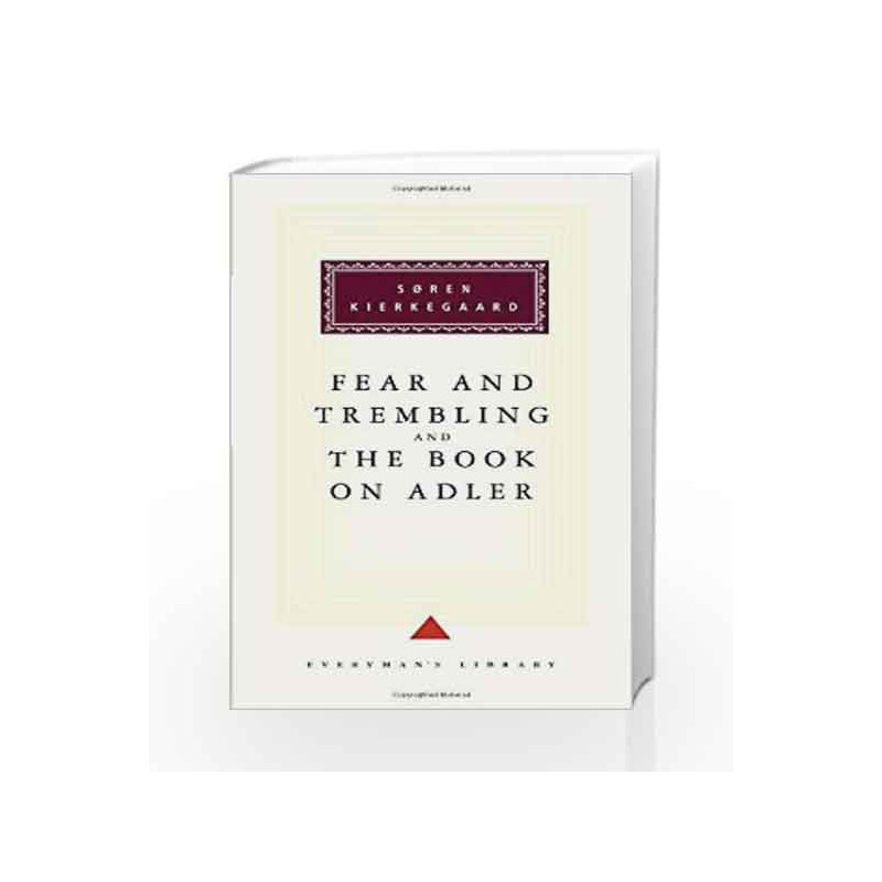 Fear and Trembling and The Book on Adler (Everyman's Library) by Kierkegaard, Soren Book-9780679431305