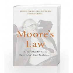 Moore's Law by David Brock, Rachel Jones Book-9780465055647