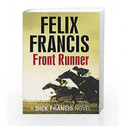 Front Runner (Francis Thriller) by Francis, Felix Book-9780718178857