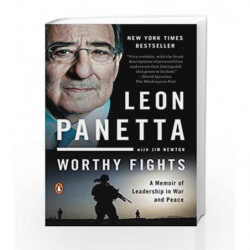Leon Panetta: Worthy Fights by Panetta, Leon Book-9780143127802