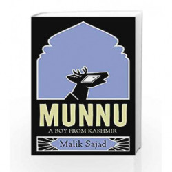Munnu: A Boy from Kashmir by Malik Sajad Book-9780008165628