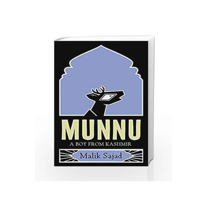 Munnu: A Boy from Kashmir by Malik Sajad Book-9780008165628