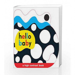 Hello Baby: Baby Grip: A High Contrast Book by ROGER PRIDDY Book-9780312515058