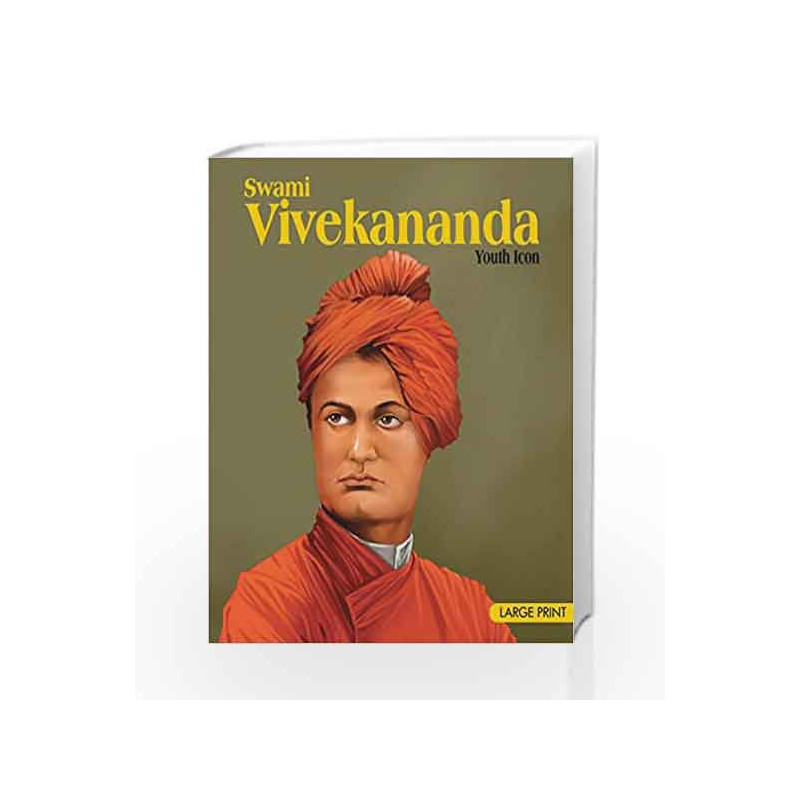 Swami Vivekananda: Large Print by Om Books Book-9789382607724
