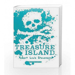 Scholastic Classics: Treasure Island by ROBERT LOUIS STEVENSON Book-9789351037149