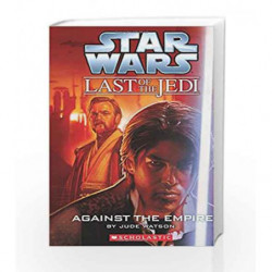 The Last of the Jedi #08 Against the Empire (Disney - Marvel/Star Wars) by Jude Watson Book-9789351033691